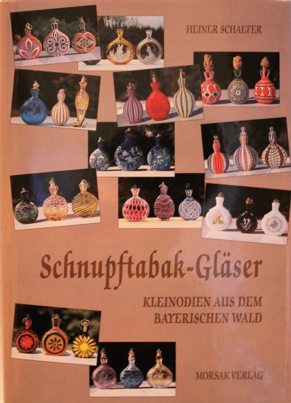 Schnupftabak-Gläser - Kleinodien aus dem Bayerischen Wald